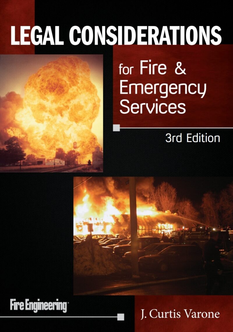Legal Considerations for Fire and Emergency Services 3rd Edition