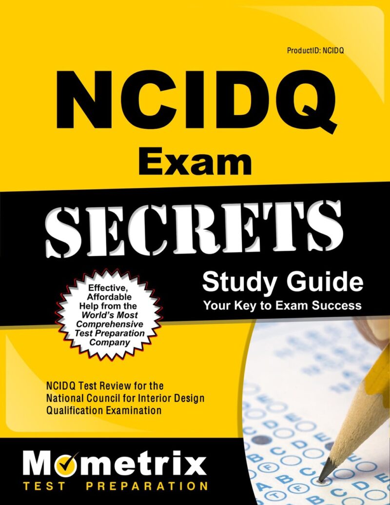 NCIDQ Exam Secrets Study Guide 1st Edition