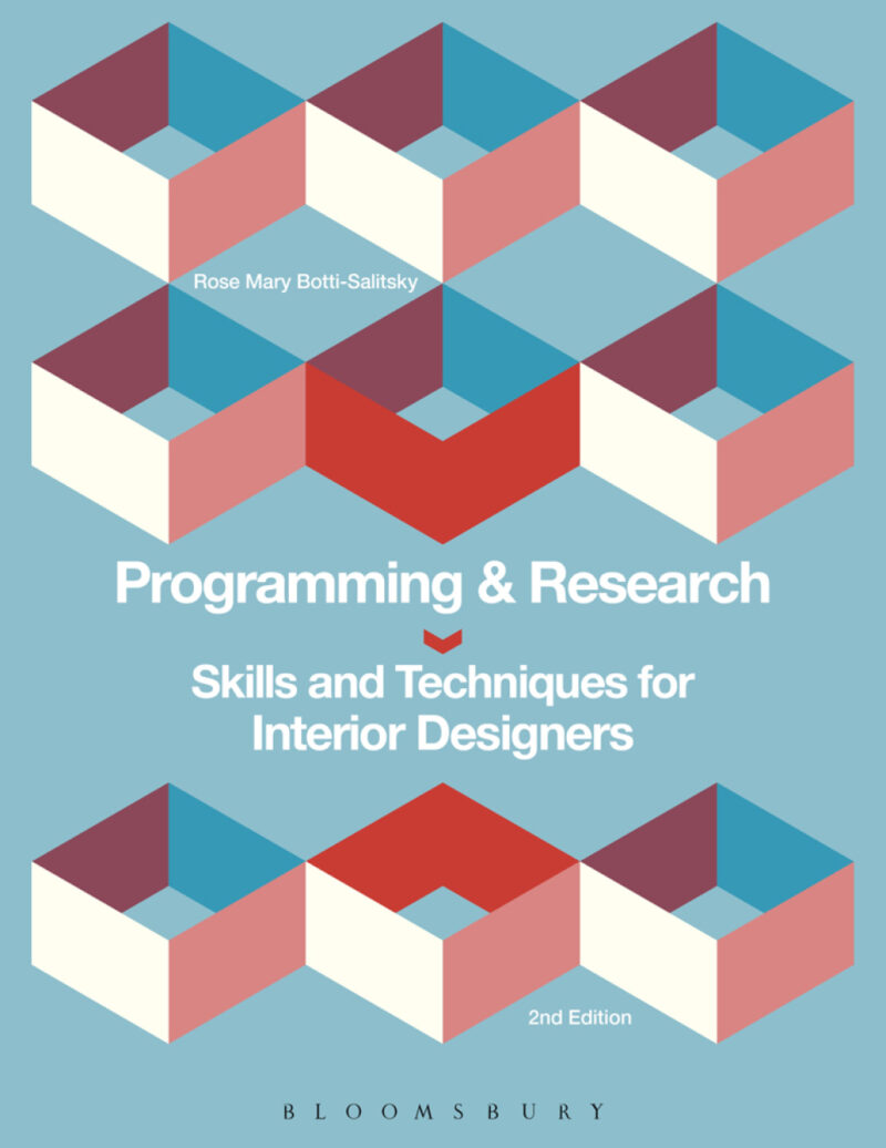 Programming and Research 2nd Edition Skills and Techniques for Interior Designers