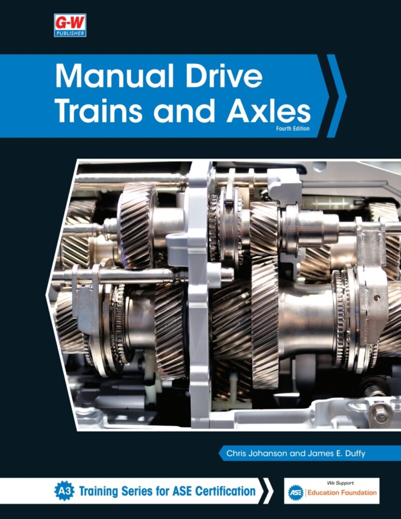 Manual Drive Trains and Axles 4th Edition