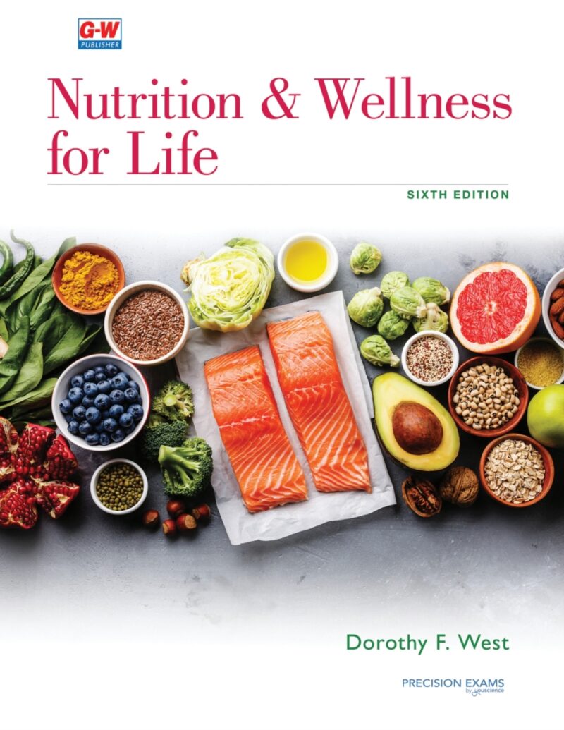 Nutrition and Wellness for life 6th Edition