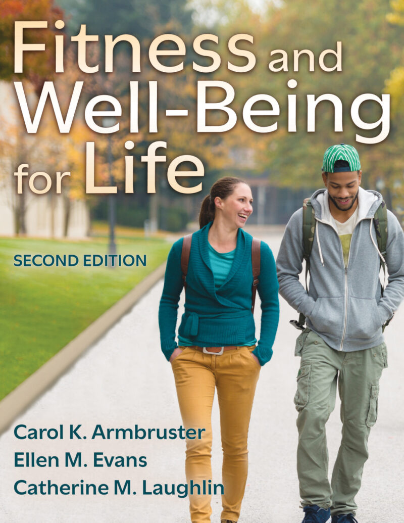 Fitness and Well-Being for Life 2nd Edition