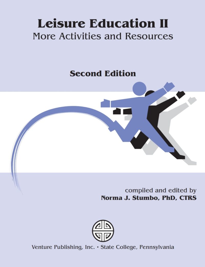 Leisure Education II - More Activities and Resources 2nd Edition