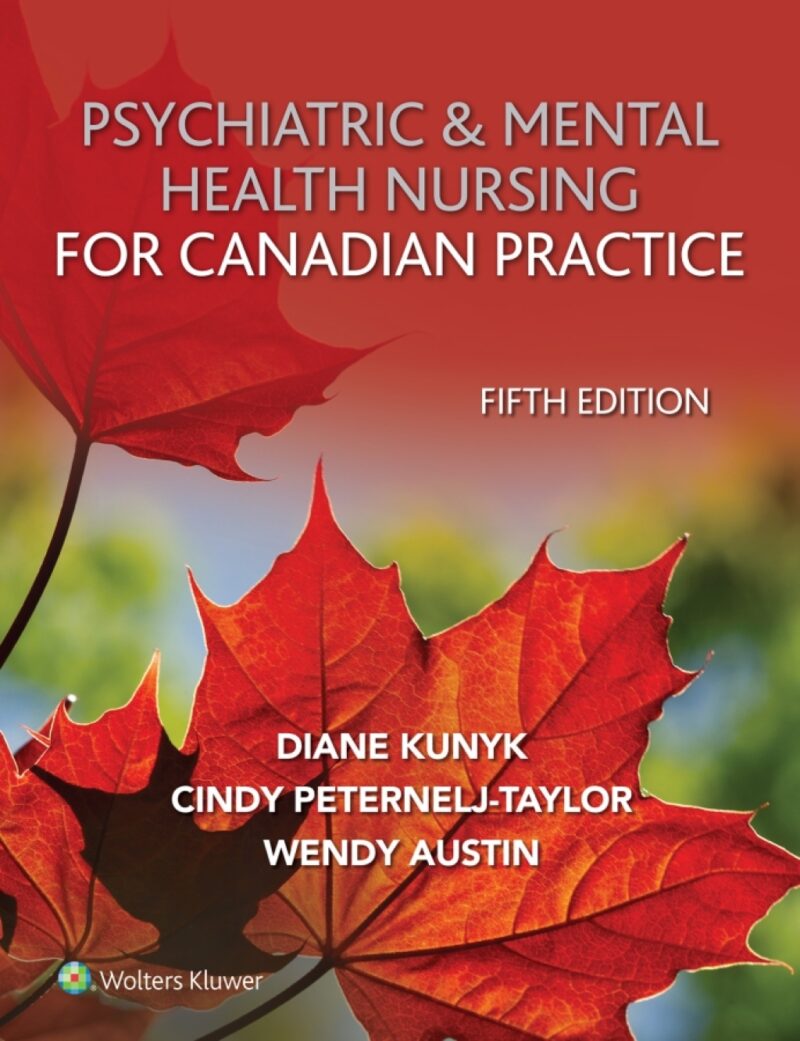 Psychiatric and Mental Health Nursing for Canadian Practice 5th Edition