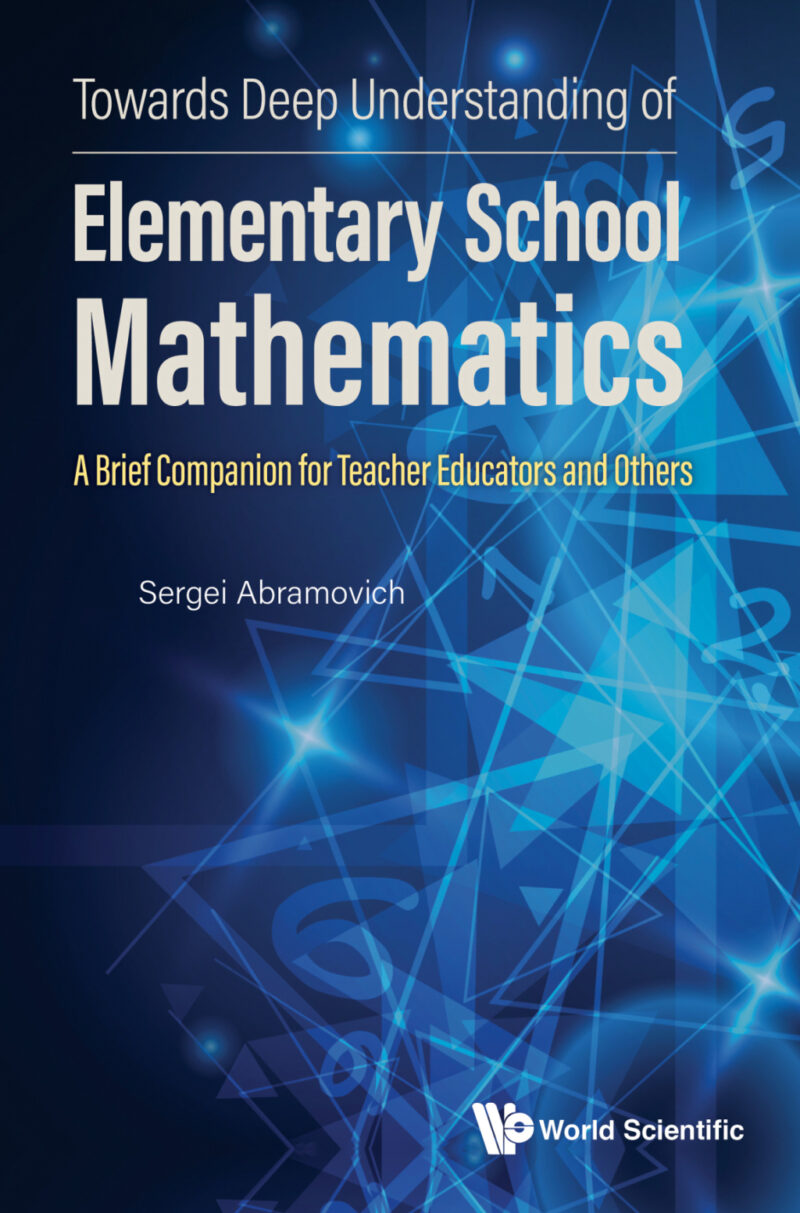 Towards Deep Understanding of Elementary School Mathematics - A Brief Companion for Teacher Educators and Others
