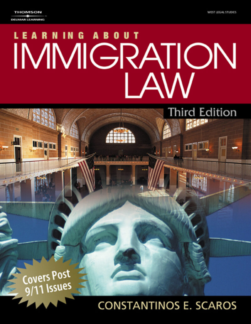 Learning About Immigration Law 3rdEdition