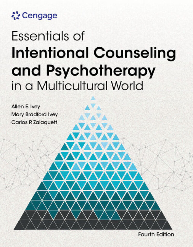 Essentials of Intentional Counseling and Psychotherapy in a Multicultural World 4th Edition