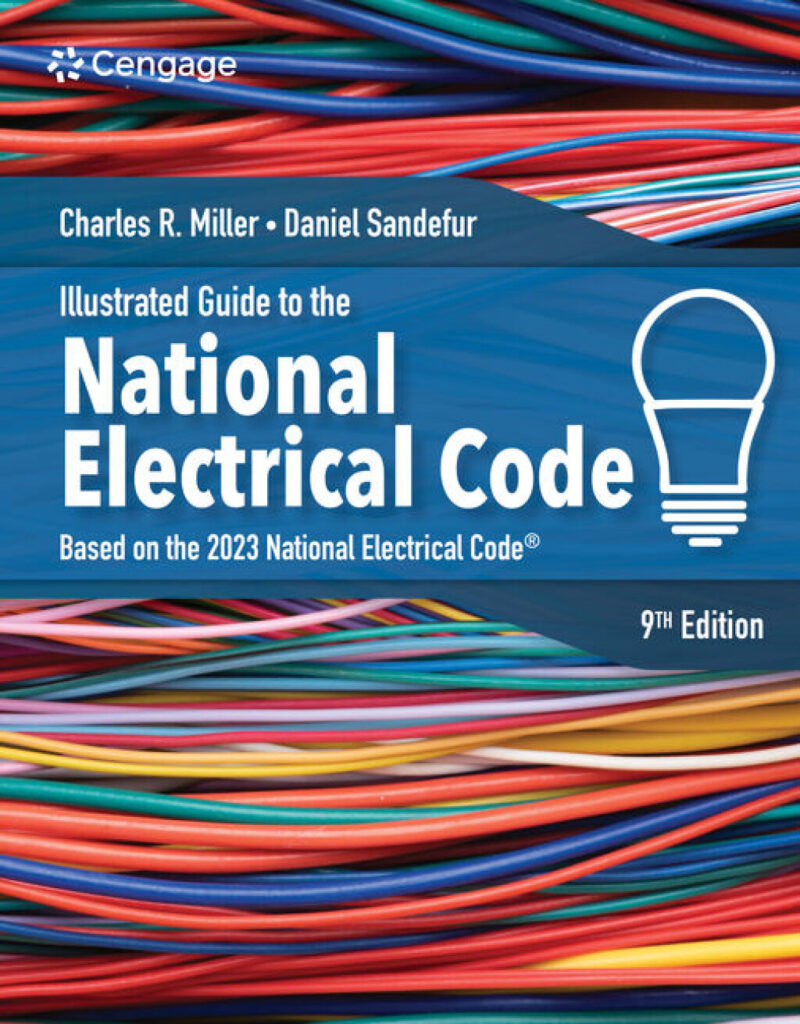 Illustrated Guide to the National Electrical Code 9th Edition