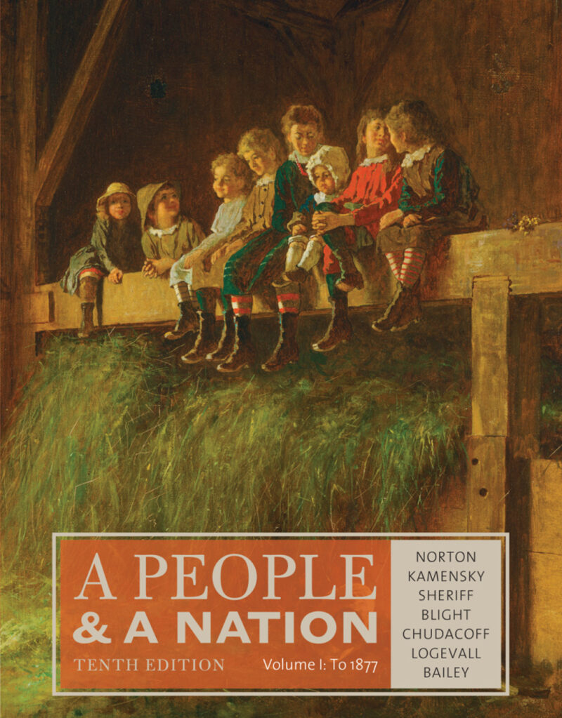 A People and a Nation, Volume I - to 1877 10th Edition