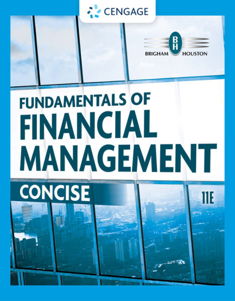 Fundamentals of Financial Management - Concise 11th Edition
