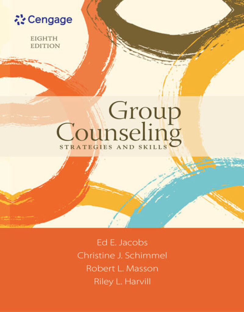 Group Counseling - Strategies and Skills 8th Edition