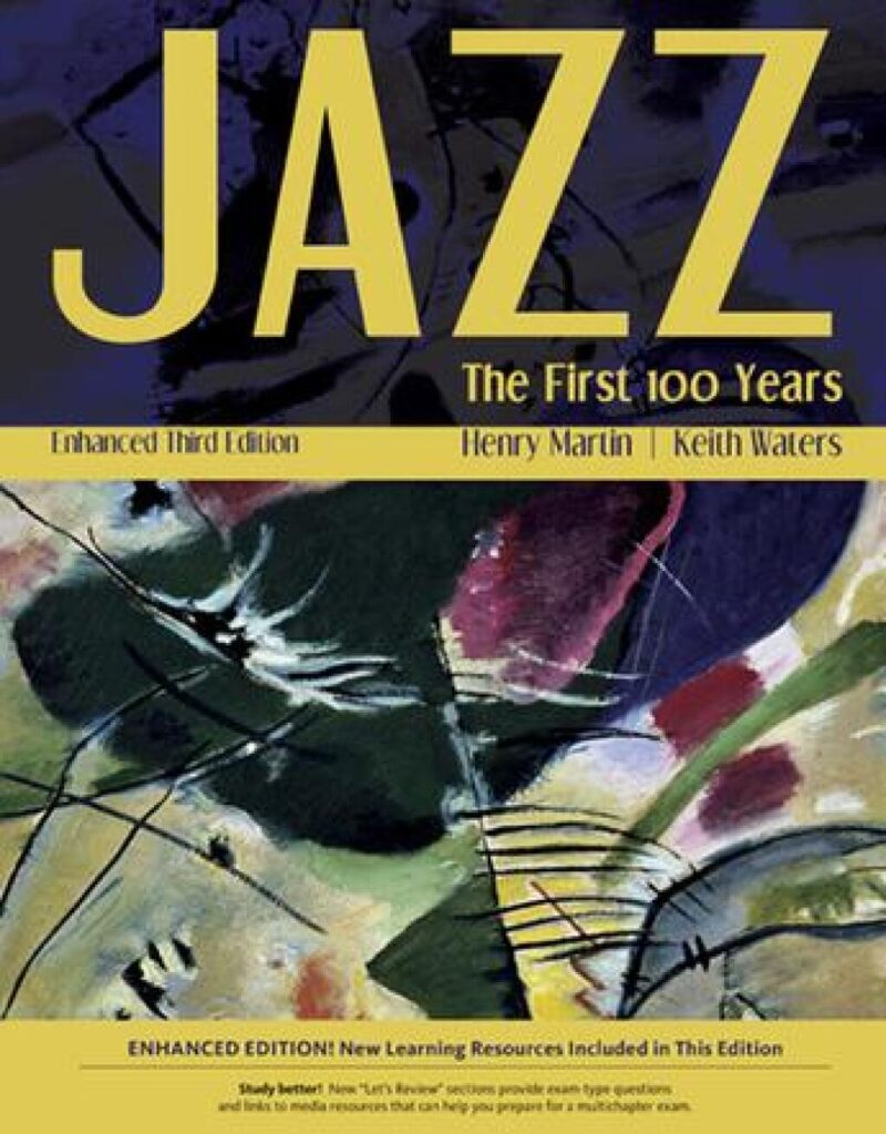 Jazz - The First 100 Years 3rd Edition
