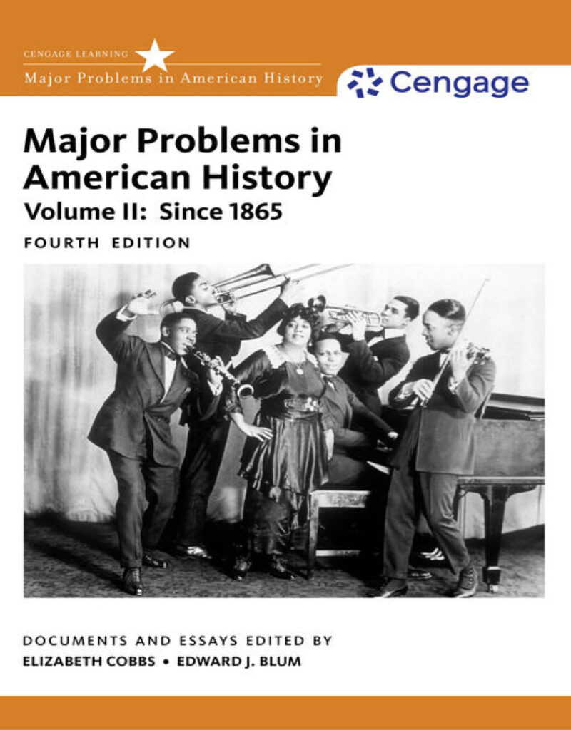 Major Problems in American History, Volume II 4th Edition
