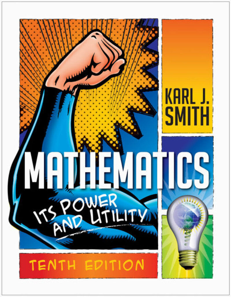 Mathematics - Its Power and Utility 10th Edition