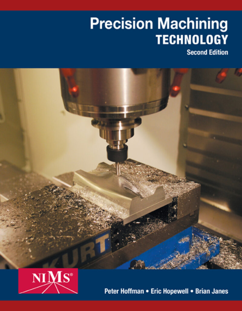 Precision Machining Technology 2nd Edition