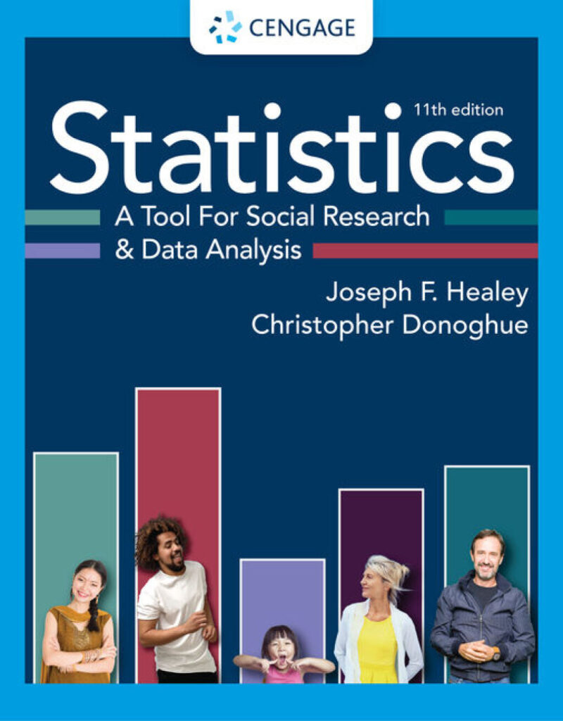 Statistics - A Tool for Social Research and Data Analysis 11th Edition