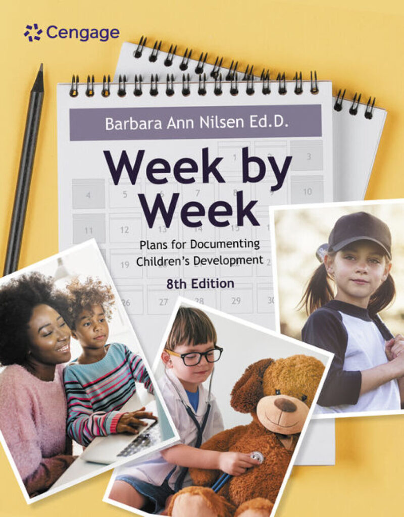 Week by Week - Plans for Documenting Children's Development 8th Edition