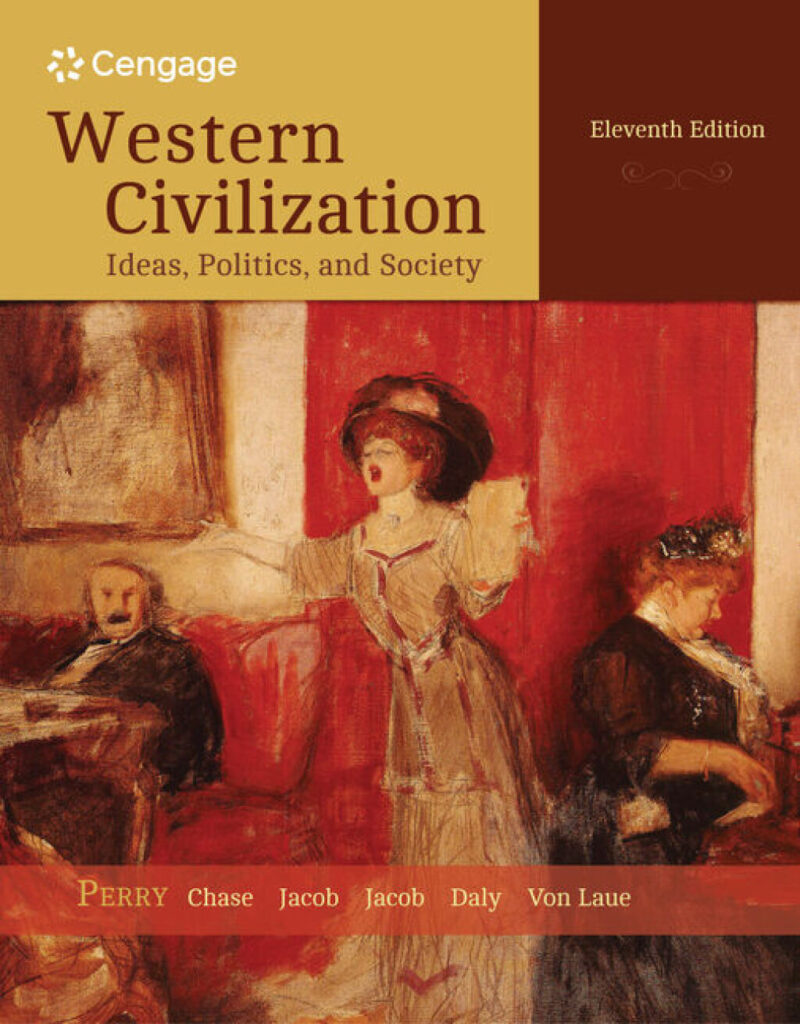 Western Civilization - Ideas, Politics, and Society 11th Edition