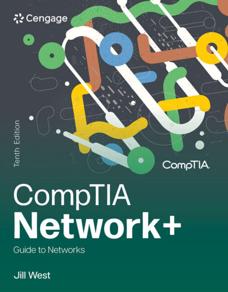 CompTIA Network+ Guide to Networks 10th Edition