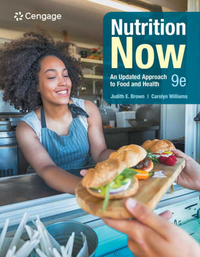 Nutrition Now 9th Edition