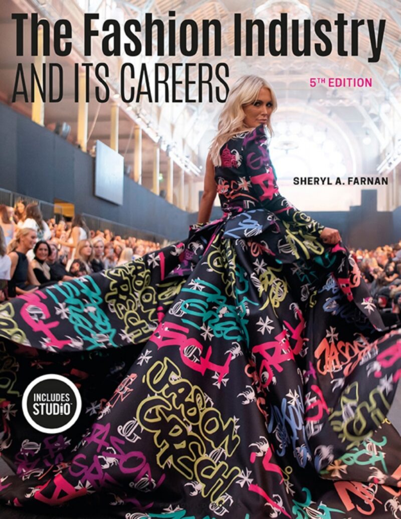 The Fashion Industry and Its Careers 5th Edition - with STUDIO