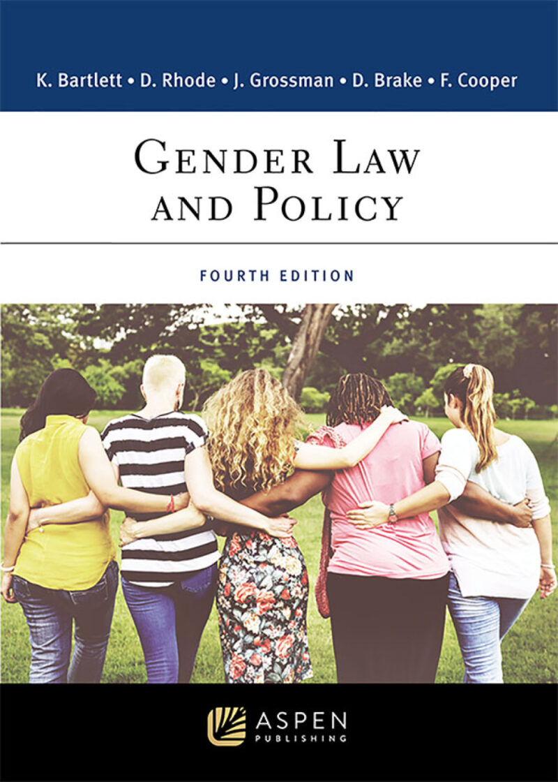 Gender Law and Policy 4th Edition