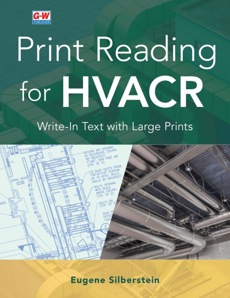 Print Reading for HVACR 1st Edition