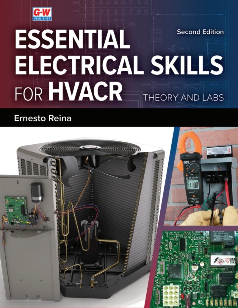 Essential Electrical Skills for HVACR - Theory and Labs 2nd Edition