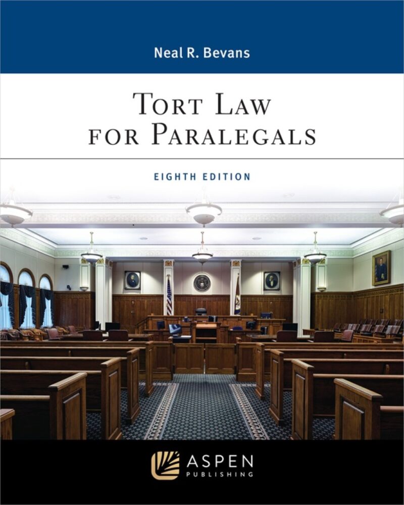 Tort Law for Paralegals 8th Edition