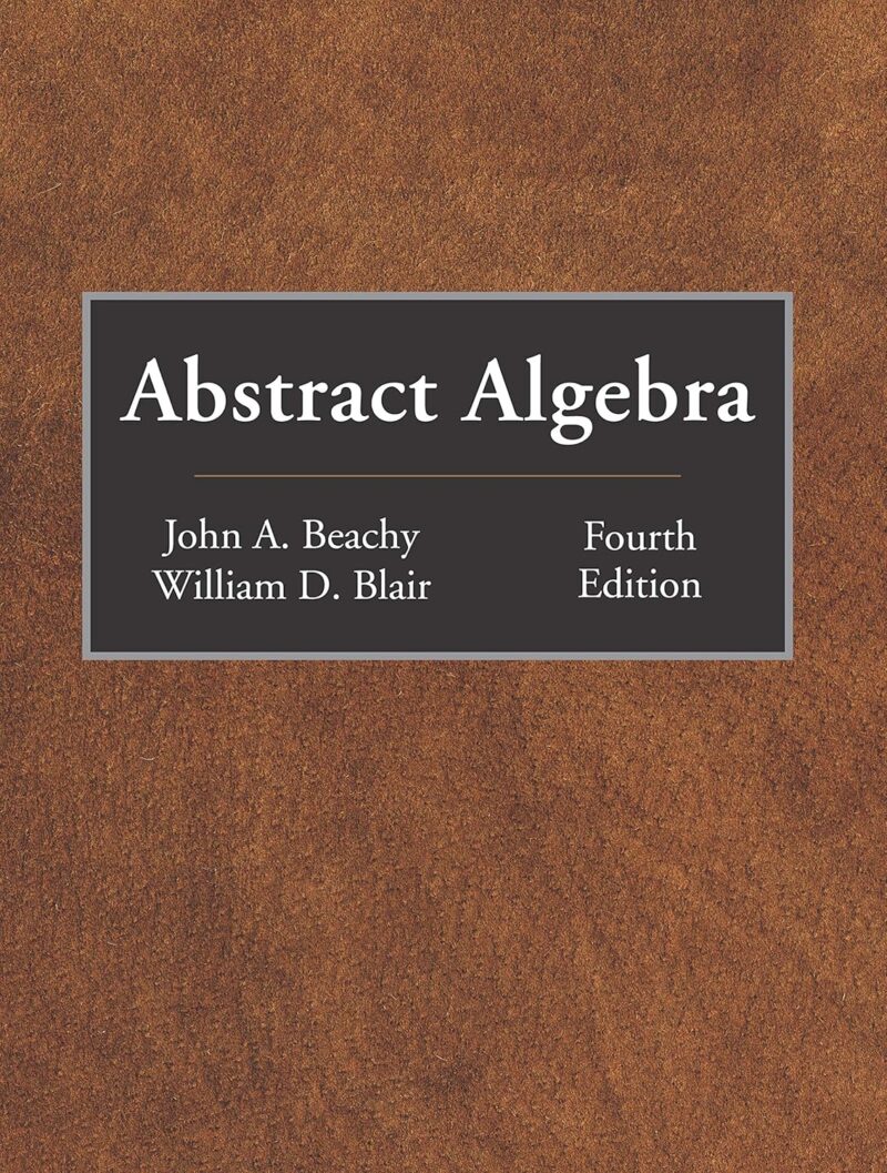 Abstract Algebra 4th Edition