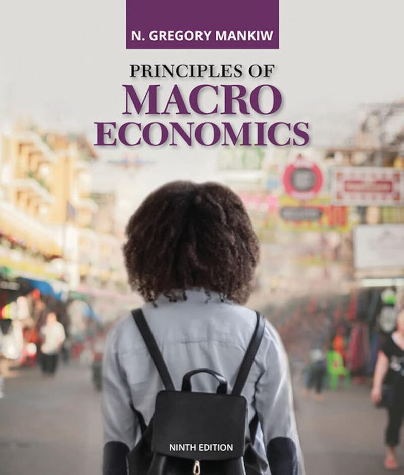 Principles of Macroeconomics 9th Edition