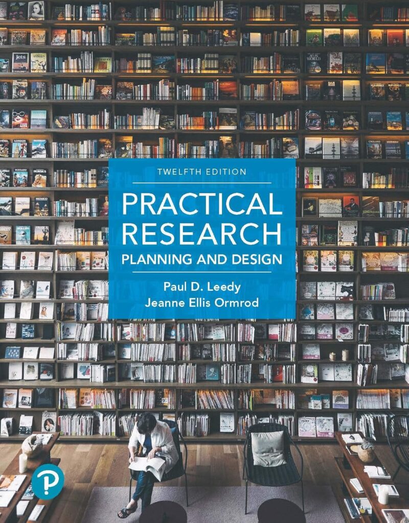 Practical Research - Planning and Design 12th Edition