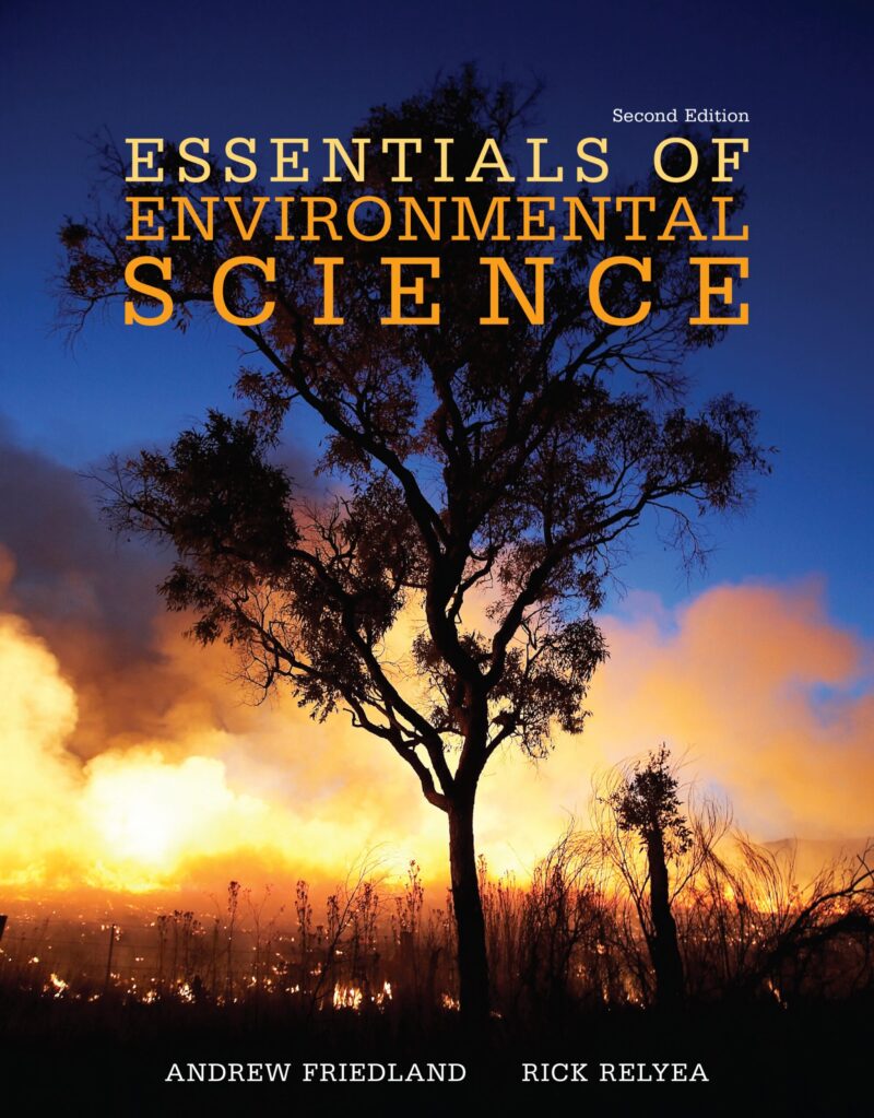 Essentials of Environmental Science - A Comprehensive Guide to the Environment 2nd Edition