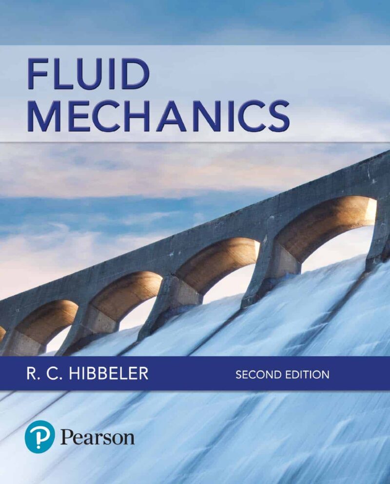 Fluid Mechanics 2nd Edition by Hibbeler