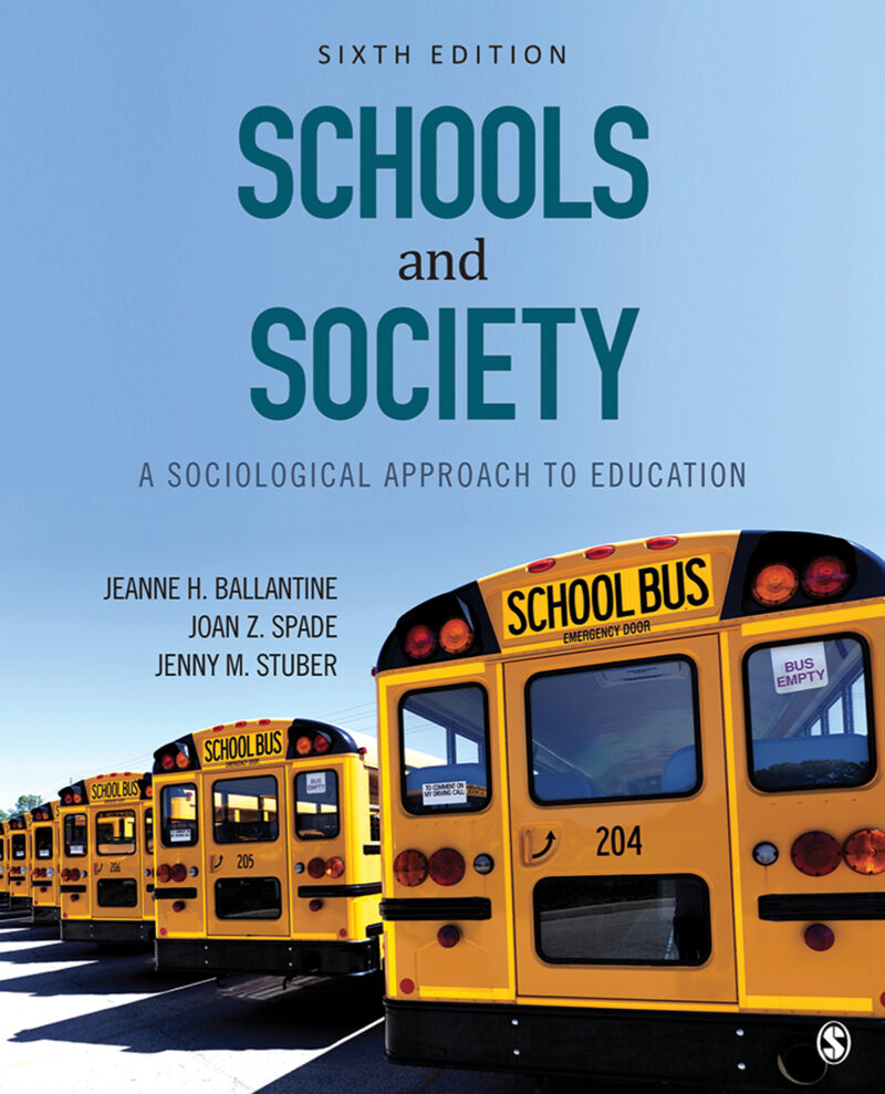 Schools and Society - A Sociological Approach to Education 6th Edition